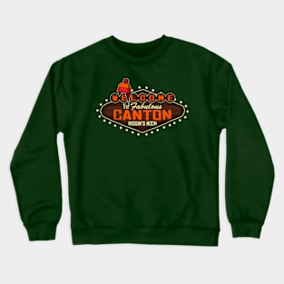 Welcome to Canton Crewneck Sweatshirt